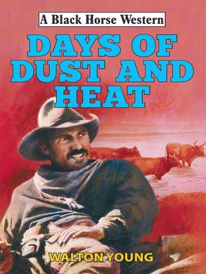 cover image of Days of Dust and Heat